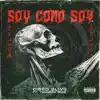 Cisco Olivo - Soy Cómo Soy (feat. Trinidad Mike) - Single