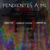 Dimelo Khode - Pendientes A Mi (feat. Jano MS, Ignacio Pleein, Adrian Rs, Young Bless, Jeano Zumba, El Yezzy, Jony El Bebo & Anthuancito) [diego franco monsalve Remix] - Single