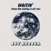 Boy Azooga - Waitin' (Edit) - Single