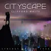 Clifford White - Cityscape