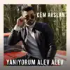 Cem Arslan - Yanıyorum Alev Alev - Single