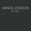 Wanda Johnson - Slow Down