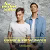 Gustaf & Viktor Norén - Så Mycket Bättre 2021 - Tolkningarna - EP