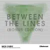 Nick Curly - Between the Lines (Bonus Edition)