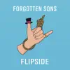 Forgotten Sons - Flipside - Single