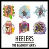 Heelers - The Basement Series