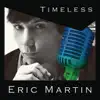 Eric Martin - Timeless