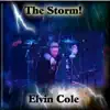 Elvin Cole - The Storm - Single