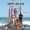 Tape 4 - Jeff On FM (DEMO) [DEMO] - Single