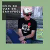 Morten Haugen - Hvis Du Var En Sangfugl - Single