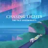 The Yale Spizzwinks(?) - Chasing Lights