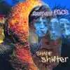 Rampant Egos - Shape Shifter