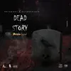 Brisko Lyrical - Dead Story - Single