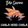 Bibi Gamino - Chala Head Chala - Single