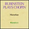 Arthur Rubinstein - Chopin: Mazurkas