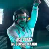 Aca Lukas - Ne Slusaj Majko - Single