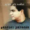 Gabriel Paredes - Quiero Mis Sueños - EP