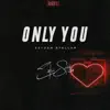 Zayden Stellar - Only You - Single