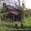 Southern Depot - Little Run Down Cabin