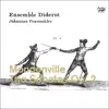 Ensemble Diderot & Johannes Pramsohler - Mondonville: Trio Sonatas, Op. 2