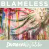 Savannah Whitaker - Blameless - EP