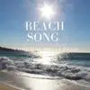 Le Charlatan - Beach Song French Summer Yacht Tube Sous Le Soleil - Single