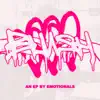 emotionals3k - Blush - EP