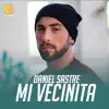 Daniel Sastre - Mi Vecinita - Single