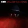 Gitty - Stranger Than Fiction (Instrumental) - Single