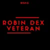 Robin Dex - Veteran - Single