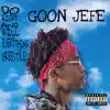 Goon Jefe - Do Right and Kill Everything (Drake Freestyle) - Single