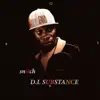 D.L Substance - Snitch Talk to Me - Single