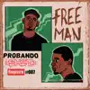 Probando Shit & Freeman - Registro 007 - Single