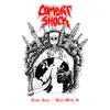 Combat Shock - Arms Race/Deal with It - Single