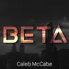 Caleb McCabe - Beta (Original Motion Picture Soundtrack)