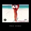 Shiva & Zy - Free Verse (feat. Xlnt.) - Single