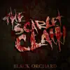 The Scarlet Claw - Black Orchard - EP