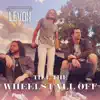 Levon - Till the Wheels Fall Off - Single