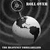 Heavenly Thrillbillies - Roll Over - EP