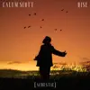 Calum Scott - Rise (Acoustic) - Single