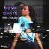 Demi Davis - Holograms