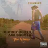 Knuckles - Cowboy Boots and Shorts: The Album