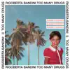 Rigoberta Bandini - Too Many Drugs (Summer Remixes) [Remix] - Single