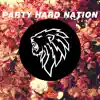 Trakstars - Party Hard Nation - Single