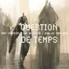 Mimi Lorenzini & Ann Ballester - Question de temps