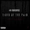 410 Massaxre - Tired of the Pain - Single