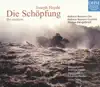 Thomas Hengelbrock, Balthasar-Neumann-Chor, Balthasar-Neumann-Ensemble, Dorothee Mields, Johannes Mannov, Locky Chung, Simone Kermes & Steve Davislim - Haydn: Die Schöpfung (The Creation)