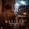 Mehrab - Mahzoon (feat. Reza Azizi) - Single