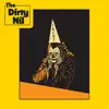 The Dirty Nil - Idiot Victory - Single