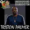 Undergroundsoundsystem - Babylon a Try Fi Lockoff Underground (feat. Triston Palma) [Dubplate] - Single